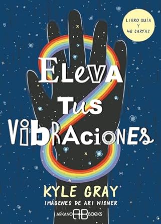 Eleva Tus Vibraciones (Libro Guia y 48 Cartas)1