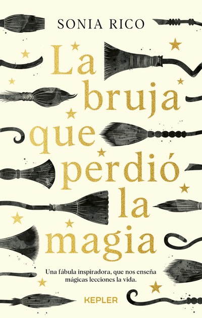 La bruja que perdió la magia -  SONIA RICO (Autor)1