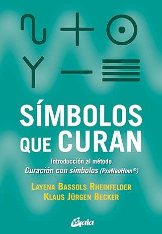 Símbolos que curan: Introducción al método Curación con símbolos1