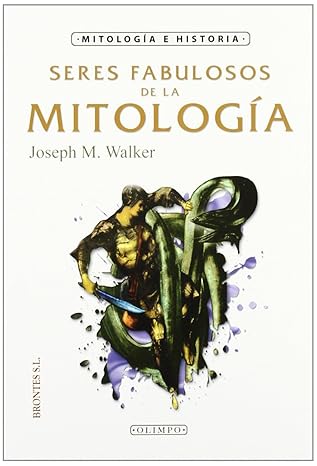 Seres Fabulosos de la Mitologia1