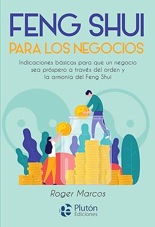 Feng Shui para los negocios de Roger Marcos (Autor)Tapa blanda2
