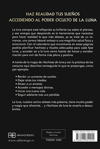 Hechizos de luna: Cómo usar las fases lunares para realizar tus sueños2