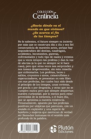 El gran libro de las profecías: El final del fin del mundo, o el esplendor redentor Tapa blanda2
