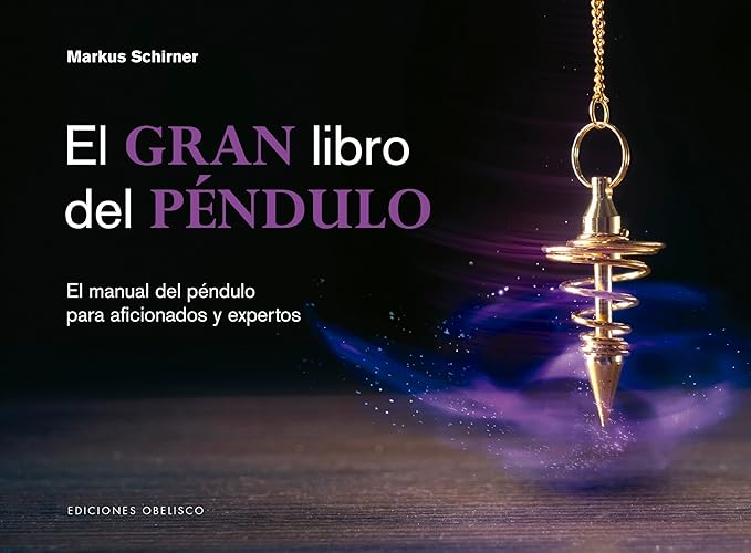 El gran libro del péndulo (Spanish Edition) Tapa dura1