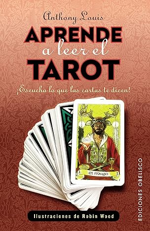 Aprende a leer el tarot (Magia Y Ocultismo) (Spanish Edition) Tapa blanda1
