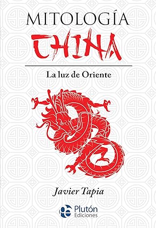 Mitologia China. La luz del Oriente1