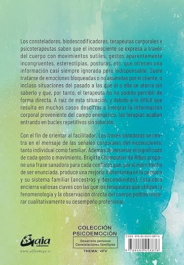 Las frases sanadoras: El lenguaje corporal y espacial en las constelaciones familiares1