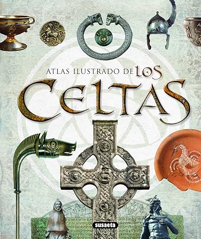 Atlas Ilustrado de Los Celtas. (Spanish Edition) Tapa dura1