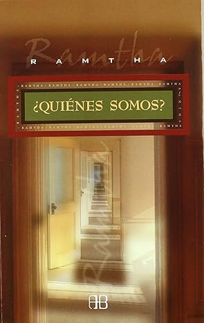 Quienes Somos ? - Ramtha1