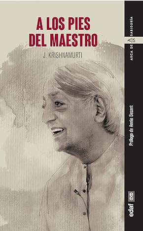 A los pies del maestro - Jiddu Krishnamurti (Author)(Spanish Edition) Tapa blanda1