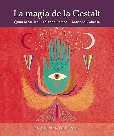La Magia de la Gestalt (Spanish Edition) Tapa dura1