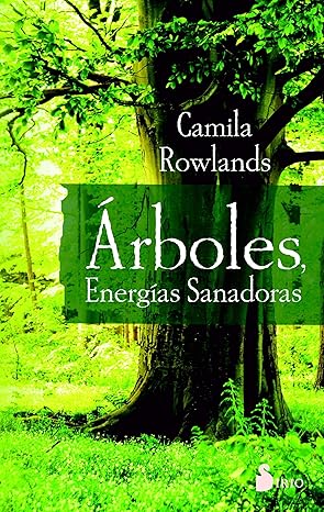 ÁRBOLES, ENERGÍAS SANADORAS (Spanish Edition) Tapa blanda1