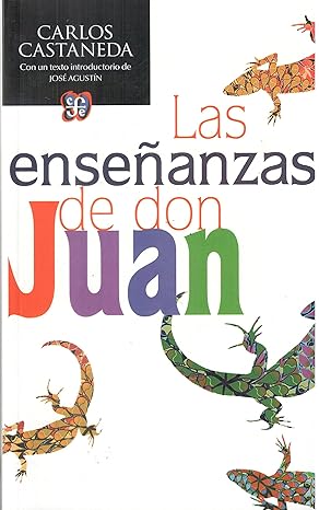 Las enseñanzas de don Juan : una forma yaqui de conocimiento - Carlos Castaneda (Author)1