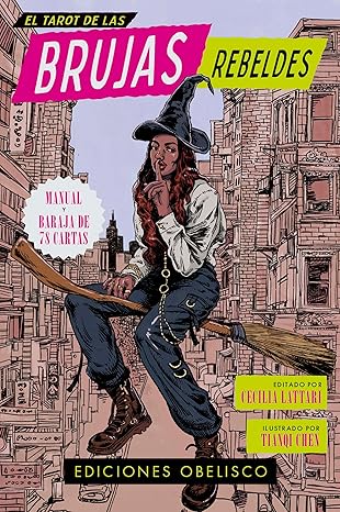 El tarot de las brujas rebeldes Libro de 128 paginas + 78 cartas  de 7.6 x 12.7 cm (Spanish Edition)1