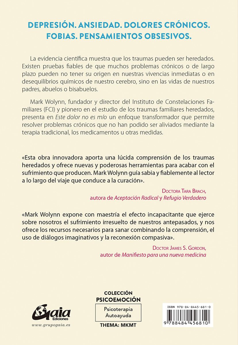 Este Dolor no es mío - Mark Wolynn (Autor) · GAIA EDICIONES2