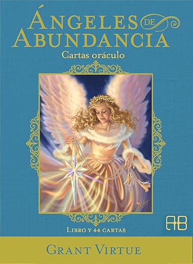 Ángeles de abundancia. Cartas oráculo: Libro y 44 cartas1