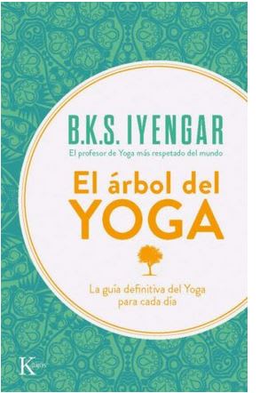 El Árbol del Yoga - B. K. S. Iyengar (Autor)1