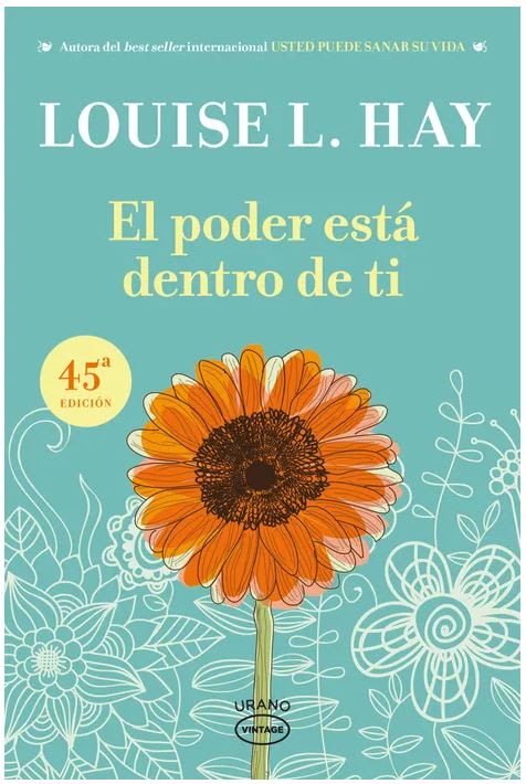 El Poder Esta Dentro De Ti - Louise L. Hay (Autora)1