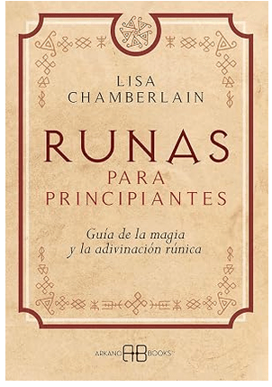 Runas para Principiantes.  Lisa Chamberlain (Autor)1