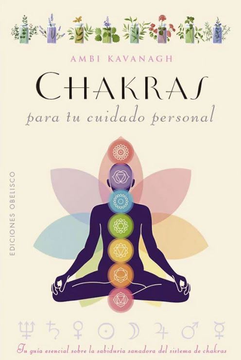 Chakras para tu cuidado personal - Ambi Kavanagh (autor)1