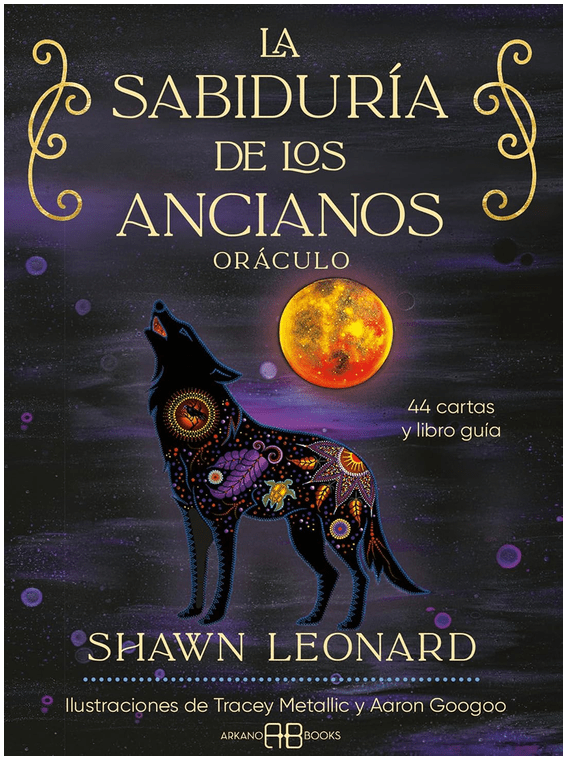 La Sabiduría de los Ancianos -  Shawn Leonard (Autor), Tracey Metallic (Ilustrador)1