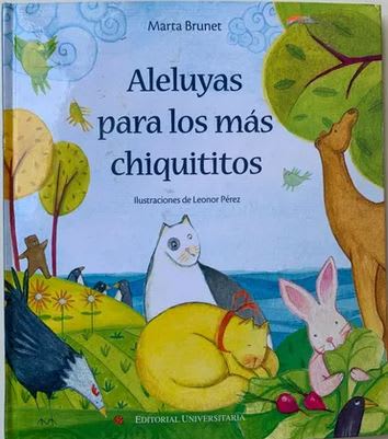 Aleluyas para los mas chiquititos - Marta Brunet (Autor) · universitaria · Tapa Dura1
