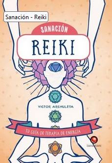 Sanación - Reiki - Victor Archuleta (Autor)1