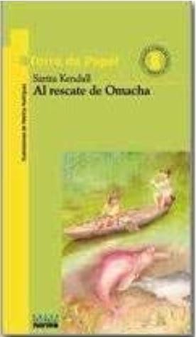 Al Rescate de Omacha - Sarita Kendall (Autor)1