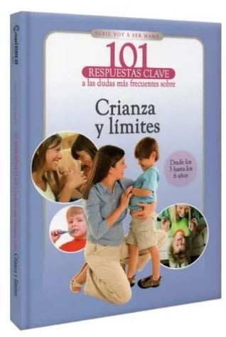 Voy a ser Mama Crianza y Limites Desde 3 a 6 Anos  Rosendo (Autor) · Lexus Publisher · Tapa Dura1
