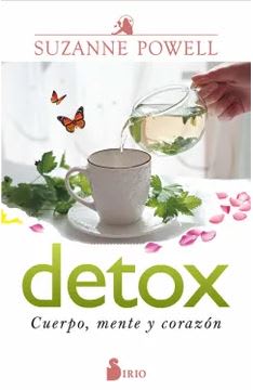 Detox. Cuerpo, Mente y Corazon - Suzanne Powell (Autor)1