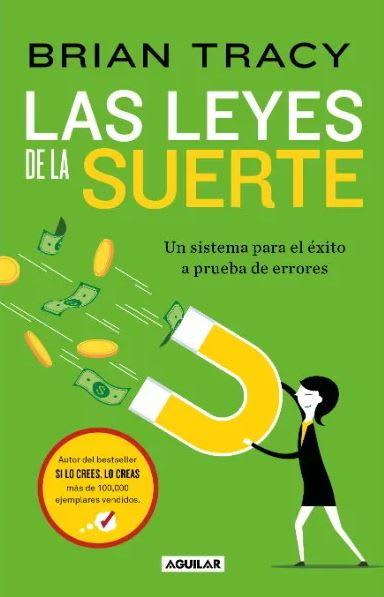 Las Leyes de la Suerte  Brian Tracy (Autor)1
