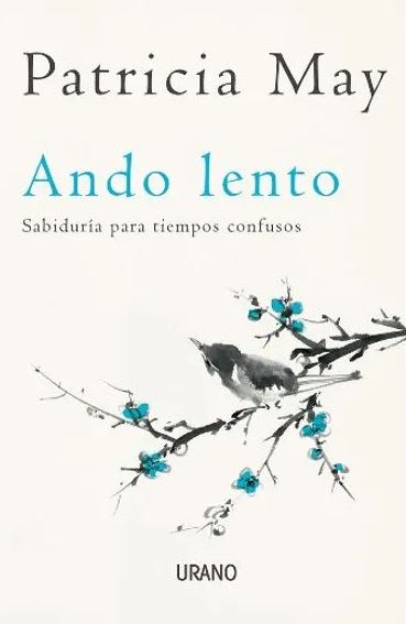 Ando Lento - Patricia May (Autora)1
