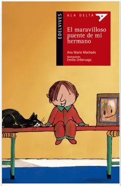 Libro El Maravilloso Puente De Mi Hermano1