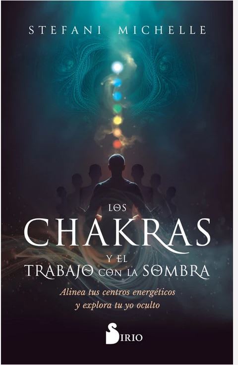 Los chakras y el trabajo con la sombra - Stefani Michelle1