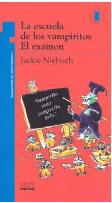 La Escuela De Los Vampiros El Examen1
