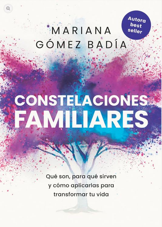 Constelaciones familiares: Qué son, para qué sirven y cómo aplicarlas para transformar tu vida.1