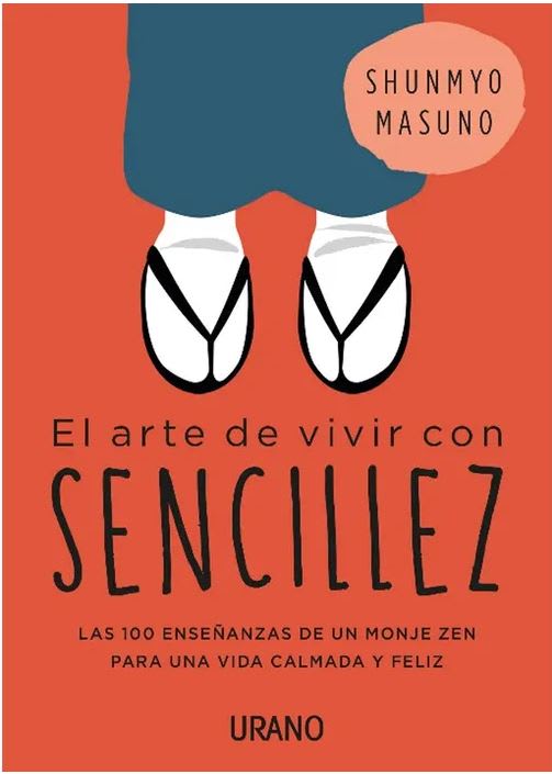 El arte de vivir con sencillez - Shunmyo Masuno (Autor)1