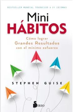 Mini Hábitos - Stephen Guise (Autor)1