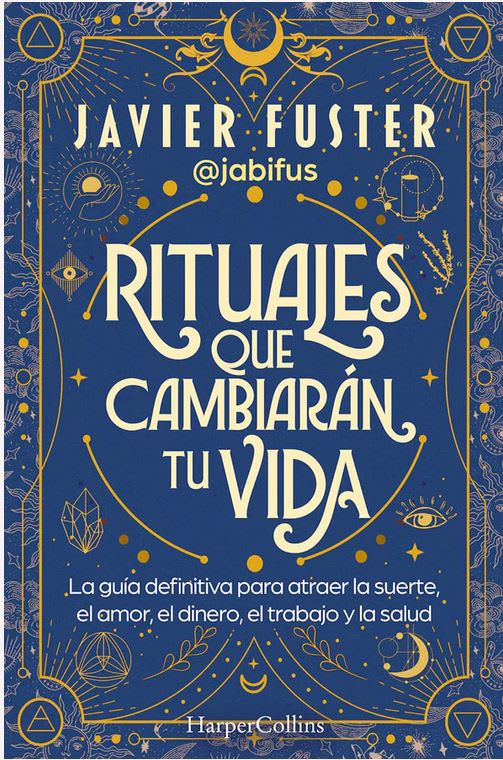 Rituales que cambiarán tu vida - Javier Fuster1