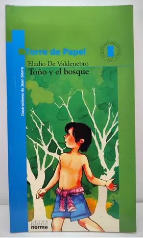 Toño Y El Bosque1
