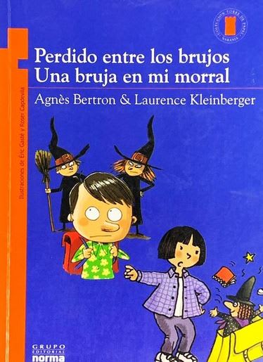 Perdido Entre Los Brujos Una Bruja En Mi Morral1
