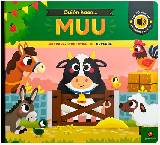 Quién hace… MUU. Con 10 sonidos - Rebecca Weerasekera Amy McHugh Matthew Scott1