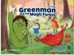 GREENMAN AND THE MAGIC FOREST 2E LEVEL B PBK WITH1