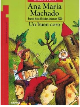 Un Buen Coro - Ana Maria Machado (Autor)1