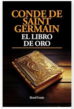 El Libro de Oro - Conde De Saint Germain (Autor1