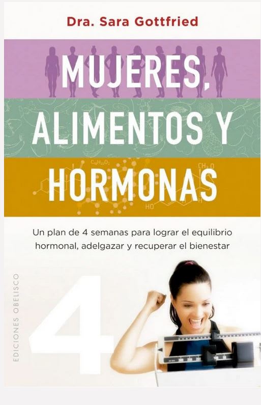 Mujeres, alimentos y hormonas - Sara Gottfried (Autor)1