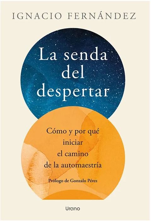 La Senda Del Despertar - Ignacio Fernández (Autor)1