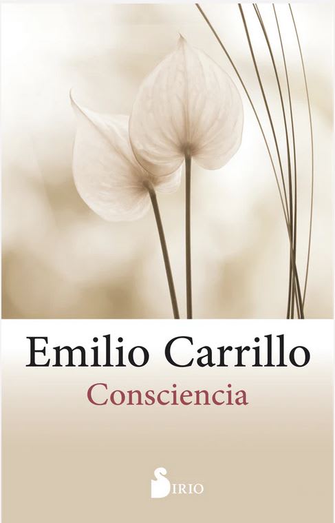 Consciencia - Emilio Carrillo (Autor) · Sirio · Tapa Blanda1