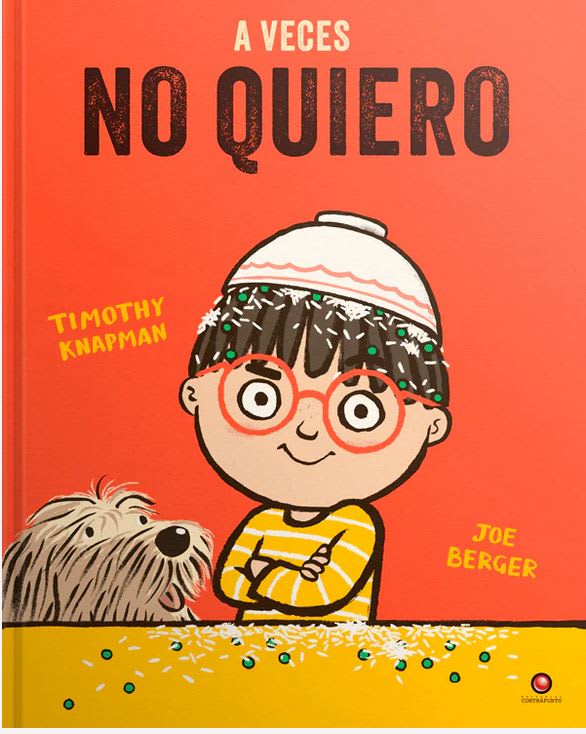 A veces no quiero -Timothy Knapman Joe Berger1