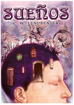 Sueños - C. W. Leadbeater (Autor) · Berbera Editores · Tapa Blanda1